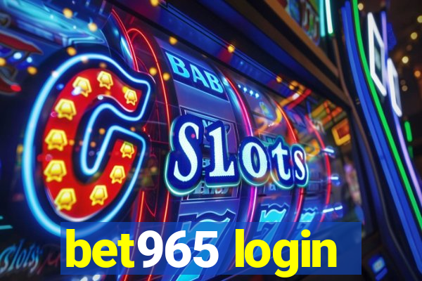 bet965 login